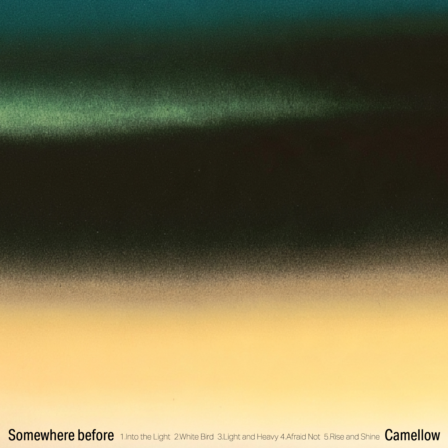 Camellow Somewhere Before album cover